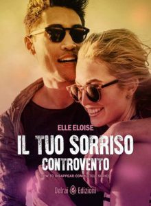 Elle Eloise – Il tuo sorriso controvento (2017)