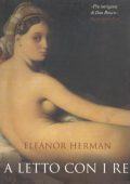 img Eleanor Herman - A letto con i re (2006)