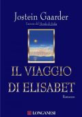 Jostein Gaarder - Il viaggio di Elisabet (2014)