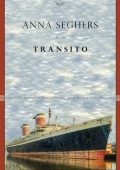 Anna Seghers - Transito (2020)