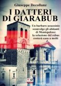 Giuseppe Decollanz - I Datteri di Giarabub (2010)