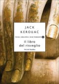 Jack Kerouac - Il libro del risveglio (2010)