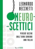 img Leonardo Becchetti - Neuroscettici (2019)