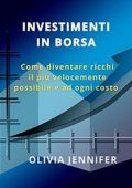 img Olivia Jennifer - Investimenti in Borsa (2021)