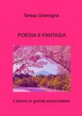 img Teresa Gramegna - POESIA E FANTASIA (2021)