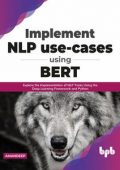 img Amandeep - Implement NLP use-cases using BERT: Explore the Implementation of NLP Tasks Using th
