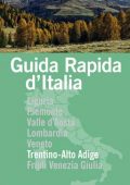 AA.VV. - Guida rapida d'Italia. Trentino Alto Adige (2021)