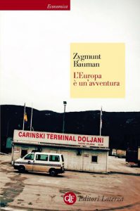 Zygmunt Bauman – L’Europa è un’Avventura (2012)