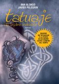 img Ana Alonso, Javier Pelegrin - Tatuaje. Un legame indelebile (2010)