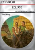 img John Shirley - Eclipse (2006)