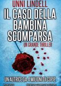 Unni Lindell - Il caso della bambina scomparsa (2017)