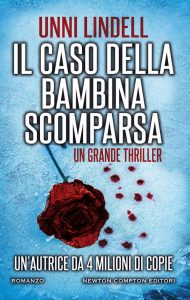 Unni Lindell – Il caso della bambina scomparsa (2017)