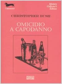 Christopher Bush – Omicidio a capodanno (2010)