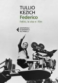 Tullio Kezich - Federico (2021)