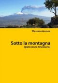img Massimo Ancona - Sotto la montagna (2012)