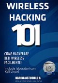 img Karina Astudillo - Wireless Hacking 101: Come hackerare reti wireless facilmente! (2020)