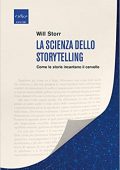 img Will Storr - La scienza dello storytelling. Come le storie incantano il cervello  (2020)