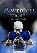 Manuela Ricci - The RedsBlack Series Vol. 2. Maverich (2021)
