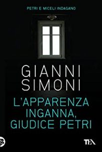 Gianni Simoni – L’apparenza inganna, giudice Petri (2013)
