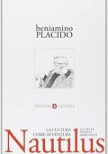 Beniamino Placido - Nautilus. La cultura come avventura (2010)
