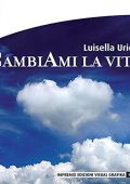 img Luisella Urietti - CambiAmi la vita (2021) (mp3 - 128 kbps)