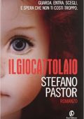 Stefano Pastor - Il giocattolaio (2012)