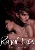 Lucia Cantoni - Royal Kiss (2019)