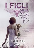 Keri Blake  - I Figli delle Fate (2020)