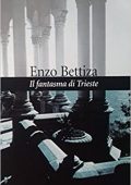 Enzo Bettiza - Il fantasma di Trieste (2003)