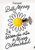img Beth Morrey - La seconda vita di Missy Carmichael (2021) (mp3 - 128 kbps)