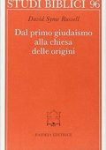 David Syme Russell, Margherita Pottino  - Dal primo giudaismo alla chiesa delle origini (1991) PDF