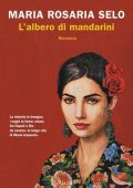 Maria Rosaria Selo - L’Albero di Mandarini (2021)