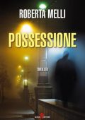 img Roberta Melli - Possessione (2019)