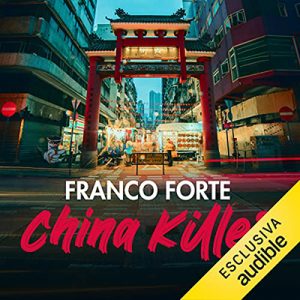 Franco Forte – China killer (2021) (mp3 – 128 kbps)
