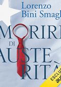 img Lorenzo Bini Smaghi - Morire di austerità (2021) (mp3 - 128 kbps)