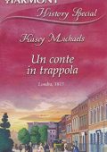 img Kasey Michaels - Un conte in trappola (2017)