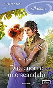 Julia Quinn – Rokesbys Vol. 4. Due cuori e uno scandalo (2021)