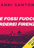 img Vanni Santoni - Se fossi fuoco, arderei Firenze  (2021) (mp3 - 128 kbps)