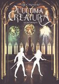Erica Prontera – L’Ultima Creatura: Regni Distrutti (2021)