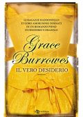 img Grace Burrowes - True Gentlemen Vol.02. Il vero desiderio (2018)