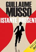Guillaume Musso - L'istante presente (2021) (mp3 - 128 kbps)