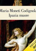 img Maria Moneti Codignola - Ipazia muore (2021) (mp3 - 128 kbps)