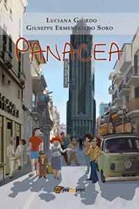 Luciana Giordo, Giuseppe Ermenegildo Soro – Panacea  (2018)