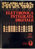 Donald Schilling, Herbert Taub, E. Bennati (a cura di) - Elettronica integrata digitale (1987) PDF