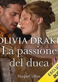 img Olivia Drake - La passione del duca (2021) (mp3 - 128 kbps)