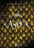 Kimberly Loth - The Dragon Kings Vol. 2. Aspen (2021)