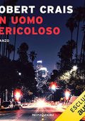 img Robert Crais - Un uomo pericoloso (2021) (mp3 - 128 kbps)