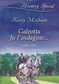img Kasey Michaels - Galeotta fu l