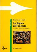 Bruno de Finetti - La logica dell’incerto (1989) PDF