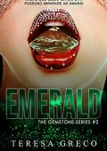 Teresa Greco - The Gemstone series Vol. 2. Emerald (2021)